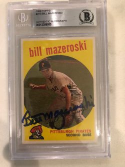 Autographed 1959 Topps Bill Mazeroski Pittsburgh Pirates #415 BAS Beckett Slabbed