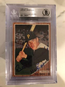 Autographed 1962 Topps Bill Mazeroski Pittsburgh Pirates card #353 BAS Beckett Slabbed