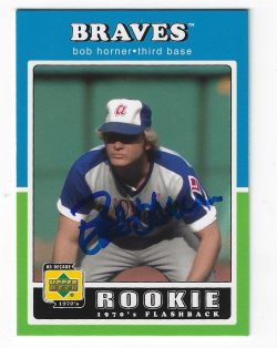 Autographed BOB HORNER 2001 UPPER DECK DECADES THE 70's Card