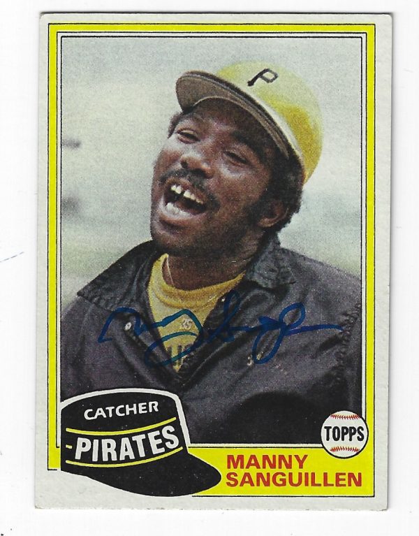 Autographed MANNY SANGUILLEN 1981 Topps Card