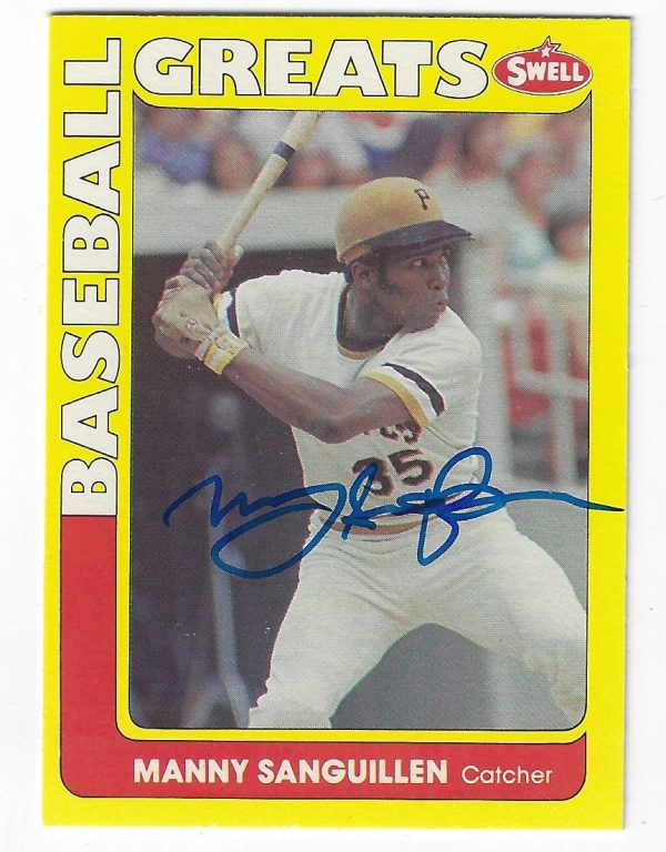 Autographed MANNY SANGUILLEN 1990 Swell Baseball Great Card