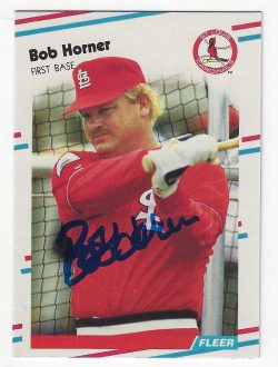 Autographed BOB HORNER St. Louis Cardinals 1988 Fleer Card