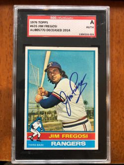 Autographed 1976 Topps Jim Fregosi Texas Rangers #635 SGC Slabbed