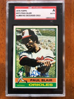 Autographed 1976 Topps Paul Blair Baltimore Orioles #473 SGC Slabbed