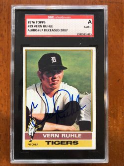 Autographed 1976 Topps Vern Ruhle Detroit Tigers #89 SGC Slabbed