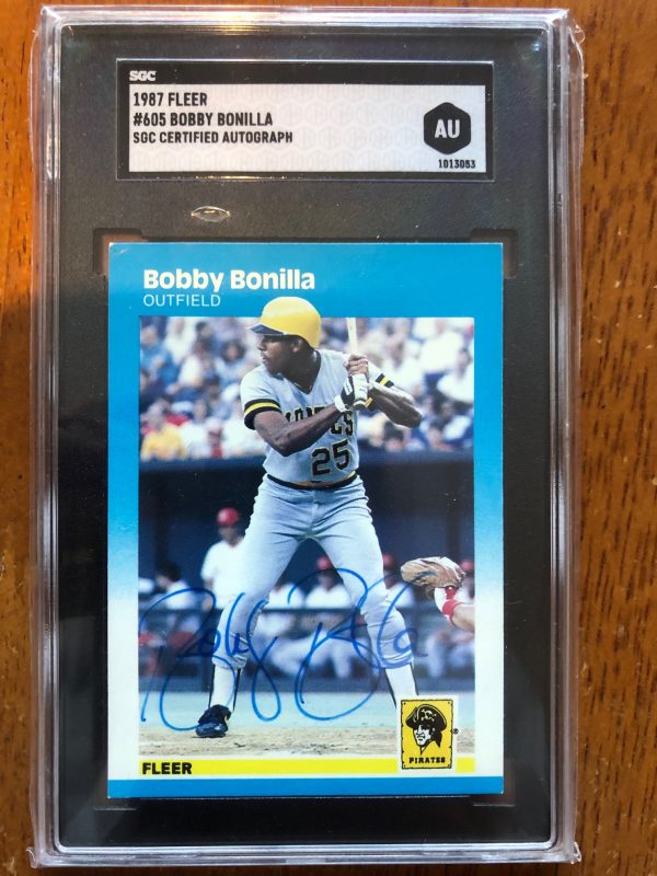 Autographed 1987 Fleer Bobby Bonilla Pirates Rookie Card #605 SGC Slabbed