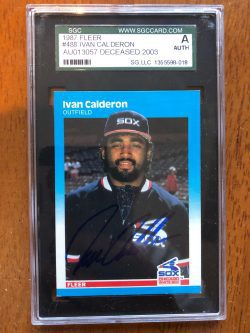 Autographed 1987 Fleer Ivan Calderon Chicago White Sox Card #488 SGC Slabbed