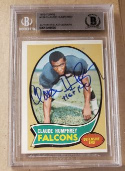 Autographed 1970 Claude Humphrey Atlanta Falcons Rookie Card #156 Beckett BAS Slabbed Auto