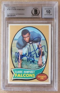 Autographed 1970 Claude Humphrey Atlanta Falcons Rookie Card #156 Beckett BAS Slabbed 10
