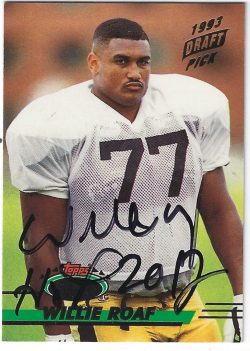 Autographed WILLIE ROAF New Orleans Saints 1993 Topps Stadium Club Card