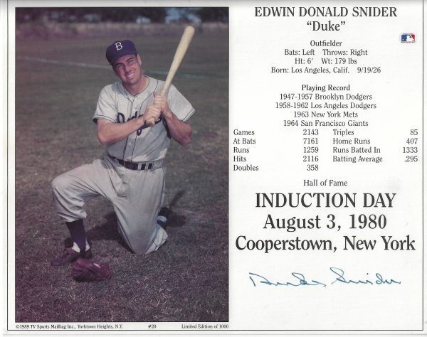 Autographed DUKE SNIDER 8X10 Brooklyn Dodgers HOF Induction Day Photo Card