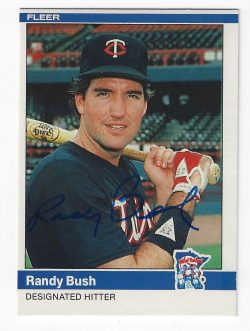 Autographed RANDY BUSH 1984 Fleer Card