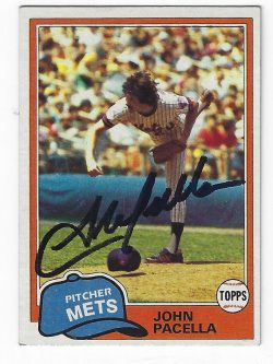 Autographed JOHN PACELLA 1981 Topps Card