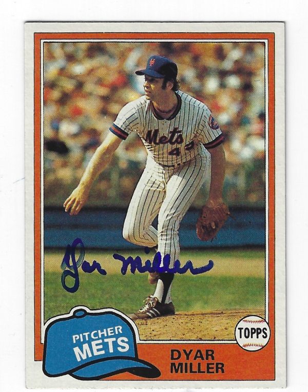 Autographed DYAR MILLER 1981 Topps Card