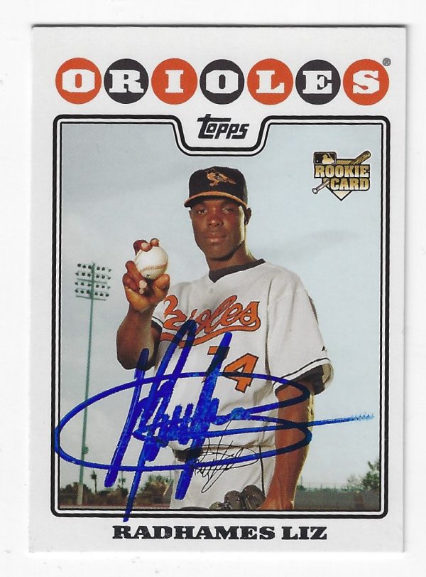 Autographed RADHAMES LIZ  2008 Topps Card