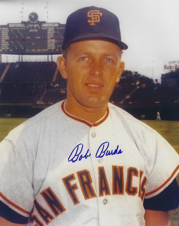 AUTOGRAPHED BOB BURDA 8X10 San Francisco Giants photo