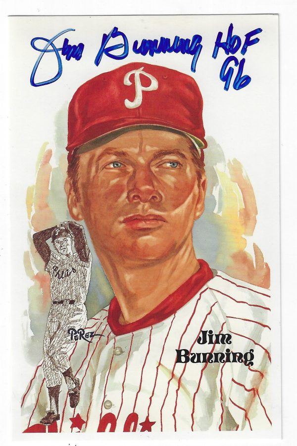 Autographed JIM BUNNING Philadelphia Phillies Perez-Steele Post Card