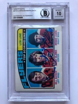 Autographed 1976-77 Topps Bobby Clarke, Reggie Leach, Bill Barber card #215 BAS Beckett Slabbed - Auto 10