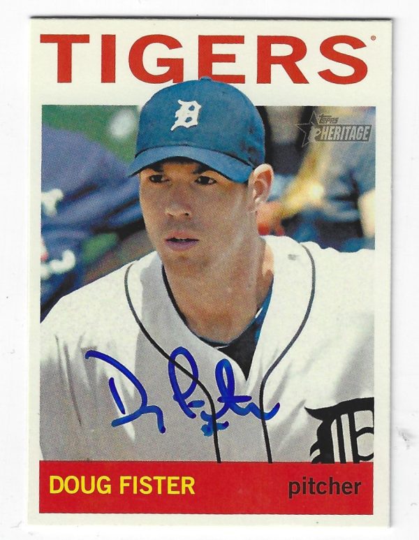 Autographed DOUG FISTER Detroit Tigers 2013 Topps Heritage Card #128