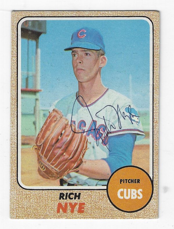 Autographed RICH NYE Chicago Cubs 1968 Topps Card