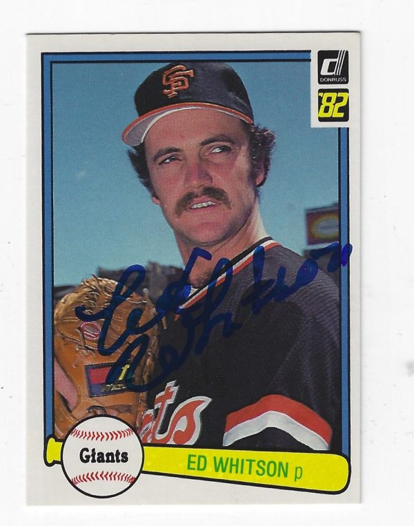 Autographed ED WHITSON San Francisco Giants 1982 Donruss Card
