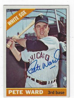 Autographed PETE WARD Chicago White Sox 1966 Topps Card