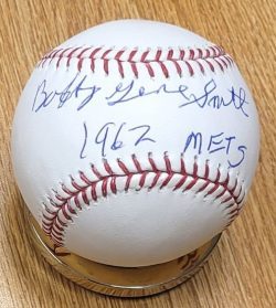 Autographed BOBBY GENE SMITH "1962 Mets" Official Major League Baseball
