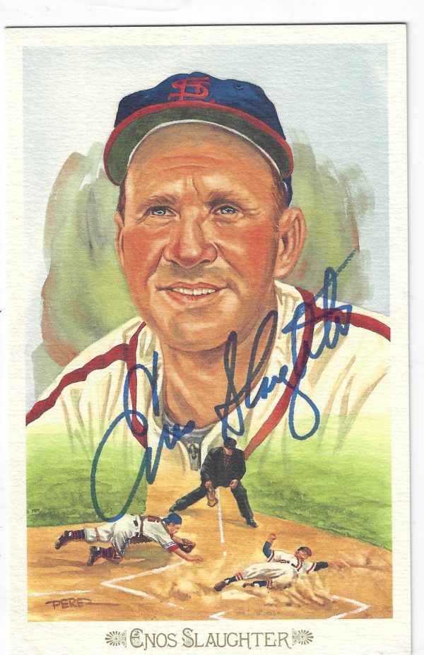 Autographed ENOS SLAUGHTER St. Louis Cardinals Perez-Steele Celebration Postcard