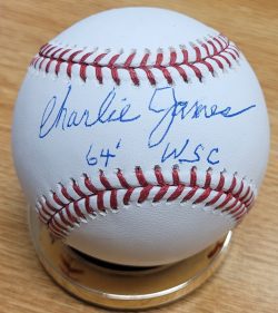 Autographed CHARLIE JAMES "64 WSC" Official Major League Baseball