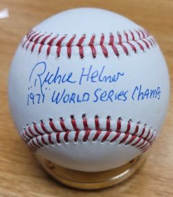 Autographed RICHIE HEBNER :71 WORLD SERIES CHAMPS" Official Major League Baseball