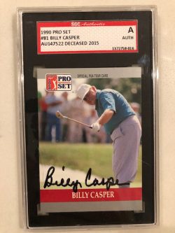 Autographed Billy Casper 1990 Pro Set Card #81 SGC Slabbed