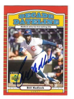 Autographed BILL MADLOCK Chicago Cubs 2001 Upper Deck the Decades 1970's Card