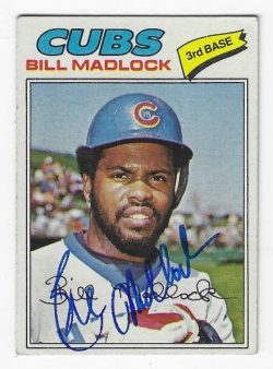 Autographed BILL MADLOCK Chicago Cubs 1977 Topps Card
