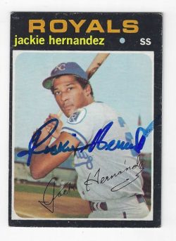 Autographed JACKIE HERNANDEZ Kansas City Royals 1971 Topps Card