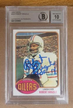 Autographed ROBERT BRAZILE Houston Oilers 1976 Topps Rookie Card #424 Beckett slabbed 10