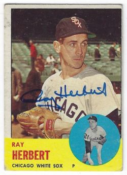 Autographed RAY HERBERT Chicago White Sox 1963 Topps Card