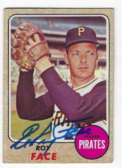 Autographed ELROY FACE Pittsburgh Pirates 1968 Topps Card