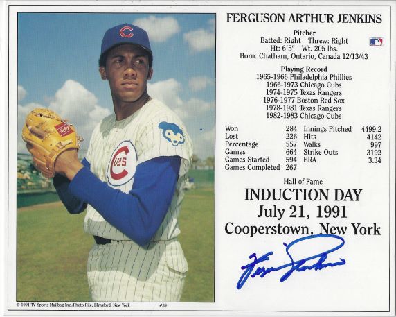 Autographed FERGIE JENKINS 8x10 HOF Induction Day Card - Main Line