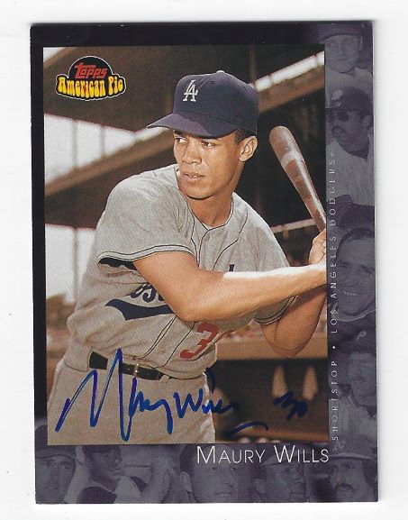 Autographed MAURY WILLS Los Angeles Dodgers 2001 Topps American Pie Card -  Main Line Autographs