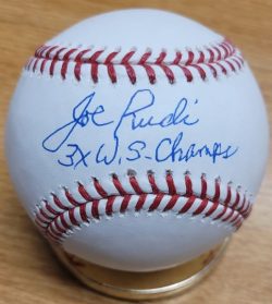 Autographed JOE RUDI "3x WS Champs" Official Major League Baseball