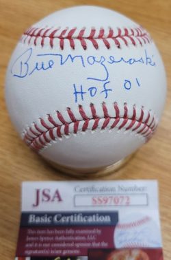 Autographed Bill Mazeroski "HOF 01" Official Major League Baseball  JSA Witness