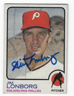 Autographed JIM LONBORG Philadelphia Phillies 1973 Topps  Card