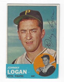 Autographed JOHNNY LOGAN Pittsburgh Pirates 1963 Topps Card