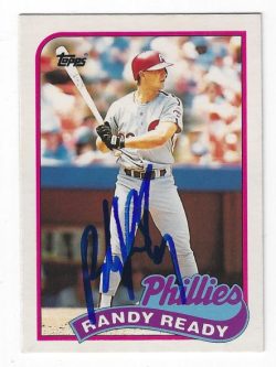 Autographed RANDY READY Philadelphia Phillies 1989 Topps Card