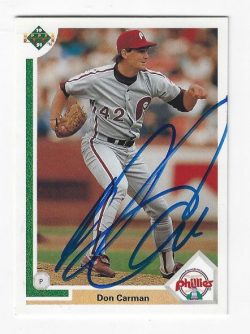 Autographed DON CARMAN Philadelphia Phillies 1991 Upper Deck Card