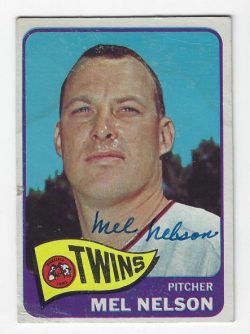 Autographed MEL NELSON Minnesota Twins 1965 Topps Card