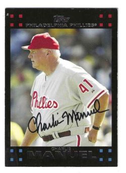 Autographed CHARLIE MANUEL Philadelphia Phillies 2007 Topps Card