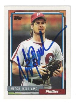 Autographed MITCH WILLIAMS Philadelphia Phillies 1992 Topps Card