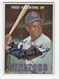 Autographed FRED VALENTINE Washington Senators 1967 Topps Card