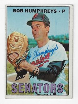 Autographed BOB HUMPHREYS Washington Senators 1967 Topps Card